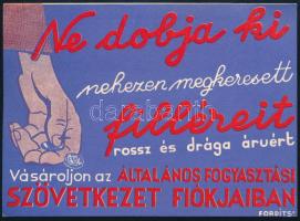 cca 1938 "Ne dobja ki filléreit" - az Általános Fogyasztási Szövetkezet reklámkartonja, hátoldalon a fiókhálózattal, szép állapotban