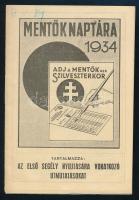 1934 Mentők naptára, füzet kétoldalas naptárral és elsősegélynyújtási tanácsokkal, pl. mit tegyünk a...
