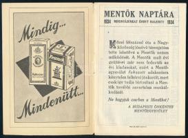 1934 Mentők naptára, füzet kétoldalas naptárral és elsősegélynyújtási tanácsokkal, pl. mit tegyünk a...