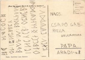 Ébren légy magyar! Őrt ki áll, ha nem te, hazádért? Rovásírásos irredenta művészlap. Szentkirályi La...