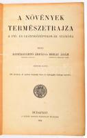 Kerékgyártó Árpád - Mohay Ádám: A növények természetrajza. A fiú- és leányközépiskolák számára. Bp.,...