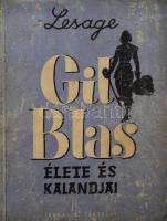 Lasage: Gil Blas élete és kalandjai. Bp., Franklin. Félvászon kötés, kopottas állapotban.