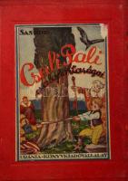 Sas Ede: Csali Pali a kis ezermester csalafintaságai. Bp., Uránia Tábor János illusztrációival. Félvászon kötés, kopottas állapotban.