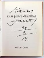 Kass. Kass János grafikái. Szeged, 1992. Kiadói plüss kötés, jó állapotban