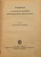 Wünscher Frigyes: Tordas, a Balogh Elemér szövetkezeti mintafalu. Debrecen-Bp., Csáthy Ferenc Egyetemi Könyvkereskedés és Irodalmi Vállalat. Kiadói félvászon kötés, gerinc sérült, kopottas állapotban.