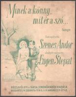 3 db kotta, az egyik art deco borítóval: Hiába búcsúzunk, Ne küldjön ibolyát..., Minek a könny, mit ...