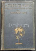 Cholnoky Jenő: A Föld és élete II. kötet: Amerika 231 képpel és térképpel, Bp. [1936-37.] Franklin, kiadói egészvászon kötésben