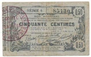 Franciaország / Laon 1916. 50c "Ardennes, Aisne és Marne megyék regionális utalványa", "Comité de Contrôle" bélyegzéssel T:F, szennyeződés France / Laon 1916. 50 Centimes "Bon Régional des Départements de l'Aisne, des Ardennes &amp; de la Marne" with "Comité de Contrôle" stamp C:F, dirt