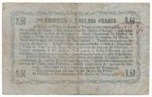 Franciaország / Laon 1916. 50c "Ardennes, Aisne és Marne megyék regionális utalványa", &qu...