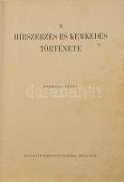 Pilch Jenő (szerk.): A hírszerzés és kémkedés története III. köt. Bp., én., Franklin. Kiadói egészvászon kötés, kopottas borítóval.
