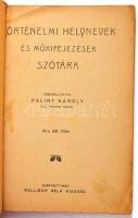 Bálint Károly: Történelmi helynevek és műkifejezések szótára. Szentgotthárd, Wellisch Béla. Papír kötésben, kopottas állapotban.