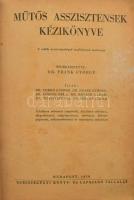 Frank György (szerk.): Műtős asszisztensek kézikönyve. A műtős asszisztensképző tanfolyamok tankönyve. Bp., 1950., Egészségügyi, 291 p. Átkötött félvászon-kötés, kopott, foltos borítóval, javított kötéssel, a hátsó táblán és a hátsó szennylapon fekete foltokkal.