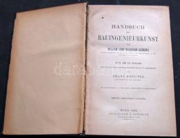 William John Macquorn Rankine: Handbuch der Bauingeniurkunst, Építészet kézikönyve számos ilusztrációval, Bécs 1892, 920p