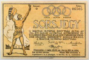 Budapest 1924. "Sorsjegy - Magyar Olympiai Bizottság" sorsjegye 10.000K értékben, a párizsi Olimpiára kiküldendő magyar ifjak költségeinek fedezése céljából, "O 06505" sorszámmal, főnyeremény 10.000kg liszt és 1000kg cukor T:F beszakadás, egyébként erős papír / 1924. "Lottery Ticket - Hungarian Olympic Committee" lottery ticket worth 10,000K, to cover the costs of the Hungarian youth to be sent to the Olympic Games in Paris, with "O 06505" serial number, main prize 10,000kg of flour and 1000kg of sugar C:F tear, otherwise strong paper