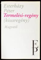 Esterházy Péter: Termelési-regény (kisssregény). Bp., 1979, Magvető. Kiadói papírkötés, kissé kopottas állapotban.