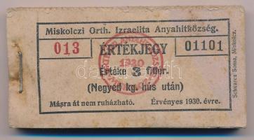 1930. Miskolc 3f "Miskolczi Orth. Izraelita Anyahitközség" vágatási jegy / értékjegy 1/4kg hús után (100x), teljes tömb "013 01101 - 013 01200" között T:AU,XF, az első darabon enyhe szennyeződés