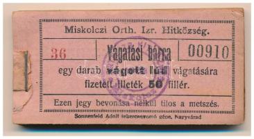 1908. Miskolc 50f "Miskolczi Orth. Izraelita Anyahitközség" vágatási jegy / értékjegy 1db vágott lúd vágatására (91x), "36 00910 - 36 01000" között T:AU, sarokhajlás