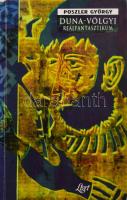 Poszler György: Duna-völgyi reálfantasztikum. DEDIKÁLT! hn.,1998, Liget. Kiadói papírkötés.