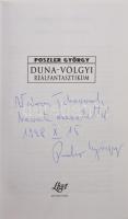 Poszler György: Duna-völgyi reálfantasztikum. DEDIKÁLT! hn.,1998, Liget. Kiadói papírkötés