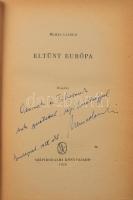 Nemes László: Eltűnt Európa. Regény. DEDIKÁLT! Bp., 1958., Európa. Kiadói félvászon-kötés, kopott borítóval.