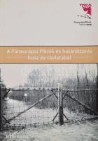 Gyarmati György: A Páneurópai Piknik és a határáttörés húsz év távlatából. Sopron - Bp., 2010, Sopron Megyei Város Önkormányzata - L'Harmattan. Kiadói papírkötés.