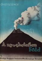 Gheyselinck R.: A nyughatatlan föld. Fordította: Bogsch László. Bp., 1941, Kir. Mir. Természettudomá...