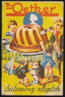 cca 1930 Dr. Oetker sütemény-receptek, fekete-fehér és színes képekkel, kiadói tűzött papírkötés, kissé viseltes borítóval, 32 p.