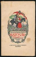 Magyar Bálint: Katonák. Új versek a háborús időkből. Bp., [1917], Szent István-Társulat (Ungvár, Földesi Gyula-ny.), 96 p. Egyetlen kiadás. A borító Bánó József munkája. Kiadói papírkötés, foltos borítóval, a fűzéstől részben elváló lapokkal.