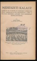 Héjjas Endre: Méhészeti kalauz. Bp., 1941, MÉH. Félvászon kötés, jó állapotban.