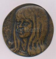 DN bronz emlékérem női ábrázolással (~75mm) T:XF