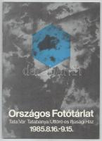 Országos Fotótárlat. Tata/Vár, Tatabánya/Úttörő és Ifjúsági Ház. 1985. Kiadói papírkötés, jó állapotban.