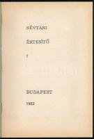 Hajdú Mihály - Mező András: Névtani Értesítő 7. Bp., 1982. Megjelent 350 példányban. Kiadói papírköt...