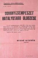 1940 Nagykőrös a dohánycsempészet hatásosabb üldözése c. plakát. 44 cm