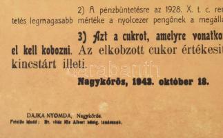 1943 Méhészet. Nagykörös. Méh etetés céljára cukor kiutalás. 40x60 cm Plakát