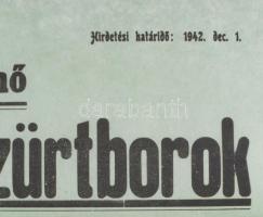 [Borászat-szőlészet] 1942 A közvetlenül termő amerikai szőlőből szűrt borok forgalomba hozatalának s...