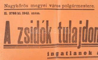1942 Nagykőrös. A zsidók tulajdonában lévő kisebb ingatlanok átengedése c. polgármesteri rendelet. N...