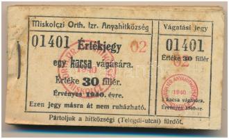 1940. Miskolc 30f "Miskolczi Orth. Izraelita Anyahitközség" vágatási jegy / értékjegy 1db kacsa vágására (100x), teljes tömb "02 01401 - 02 01500" között T:az első ~20db F, a többi AU