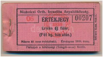 1938. Miskolc 6f "Miskolczi Orth. Izraelita Anyahitközség" vágatási jegy / értékjegy 1/2kg hús után (94x), "06 00207 - 06 00300" között T:AU, közte pár XF