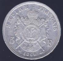 Franciaország 1869. 5Fr Ag III. Napóleon T:2- ph