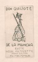Perei Zoltán (1913-1992): Az 1949-ben megjelent Don Quijote de la Mancha élete c. mappa borítója. Rézmetszet, papír, jelzett. Hajtás mentén kisebb szakadásokkal. Lapszéli ázásnyomokkal. 14x7,5 cm. Ritka!