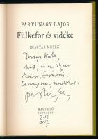 Parti Nagy Lajos: Fülkefor és vidéke. (Magyar mesék.) A szerző, Parti Nagy Lajos (1953- ) Kossuth- é...