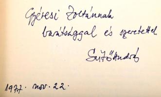 Sütő András 2 dedikált kötete: Anyám könnyű álmot ígér. Naplójegyzetek. + Engedjétek hozzám jönni a ...