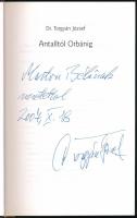 Torgyán József: Antalltól Orbánig. A szerző, Dr. Torgyán József (1932-2017) politikus, országgyűlési...