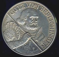 Németország "Götz von Berlichingen" Ag T:2 24,5g