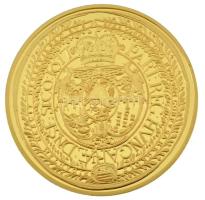 DN "A legértékesebb magyar érmék - Apafi Mihály ötven dukátjának replikája" aranyozott Cu ...