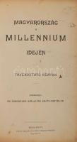 Magyarország a millénnium idején. Tájékoztató adatok. Közreadja: az Ezredéves Kiállítás Sajtó-osztálya. Bp., [1895], Corvina, 128 p. Korabeli egészvászon-kötés, kopott, foltos borítóval, a címlap és az utolsó lap (tartalomjegyzék) sérült, térkép-hiánnyal.