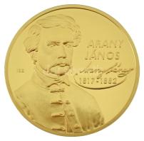 ifj. Szlávics László (1959-) 2011. "Nagy Magyarok / Arany János" aranyozott Cu emlékérem kapszulában (40mm) T:PP