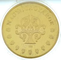 ifj. Szlávics László (1959-) 2011. "Nagy Magyarok / Gróf Széchenyi István" aranyozott Cu e...