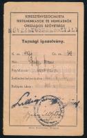 1940 Keresztényszocialista Textilmunkások és Munkásnők Országos Szövetsége tagsági igazolvány bélyegekkel