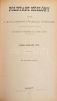 1871-1875 Földtani Közlöny I-V. Évfolyam, 4 kötetbe kötve:

1871 I. évfolyam I-X. szám. Szerk.: Wi...